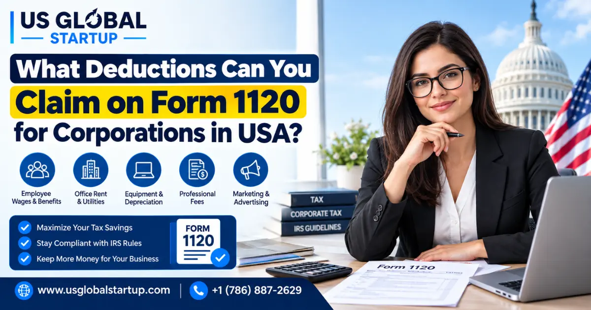 US Global Startup - What deductions can you claim on Form 1120 for corporations in USA